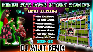 Hindi Love Story Songs Avijit Remix  Dj Hi Bass Dj Bm remix Hindi Romantic Song  Tuhin Remix [upl. by Krakow]