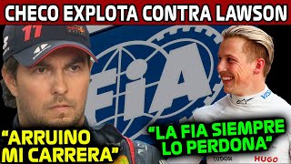 CHECO ESTALLA CONTRA LA FIA quotDEBEN SANCIONAR a LAWSON ES UN IDIOTquot GP MEXICO 2024 F1 [upl. by Eellah]