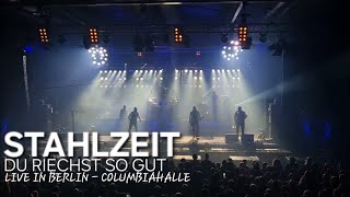 STAHLZEIT  DU RIECHST SO GUT Live in Berlin Columbiahalle  Rammstein Tribute [upl. by Aikem]