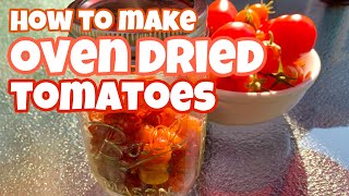 How To Make Oven Dried Tomatoes [upl. by Aimat79]