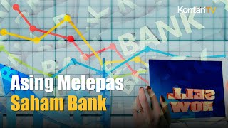 Investor Asing Menjual SahamSaham Bank Besar dalam Sepekan [upl. by Filberte282]