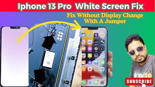 Fix iPhone 13 ProPro Max White Screen Fix On Old LCD Without Change  with 1 jumper [upl. by Vanzant]