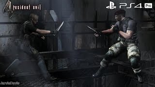 Resident Evil 4 PS4 PRO Leon vs Krauser Knife Fight 1080P 60FPS [upl. by Sidhu]