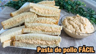 PASTA DE POLLO para Sandwich que te sacara de apuros en fiestas cumpleaños o compartir en familia [upl. by Champ388]