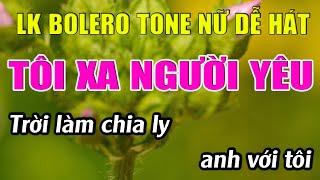 Liên Khúc Karaoke Tone Nữ Dễ Hát Karaoke Tôi Xa Người Yêu Karaoke Hoàng Long  Beat Mới [upl. by Rennerb]