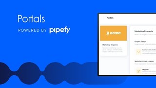 User Portals with Pipefy [upl. by Lsil]