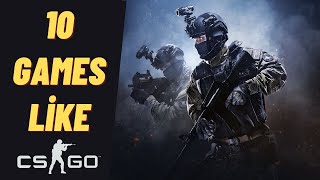 Top 10 Games Like CSGO for PC 2021 [upl. by Frodina]