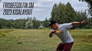 Frisbeegolfin SM 2023 radan esittely  Mukkula DGP [upl. by Peursem]