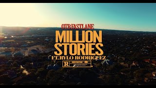 OTB Fastlane  MILLION STORIES feat Rylo Rodriguez Official Video [upl. by Otiv932]