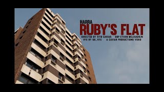 Harra  Rubys Flat Music Video Prod DefBeats [upl. by Rickart242]