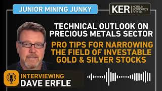 Dave Erfle – Pro Tips On Narrowing Down The Field Of Investable Gold And Silver Stocks [upl. by Conger260]