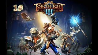 Torchlight 3 GamePlay en Español ARPG 1 [upl. by Amble]