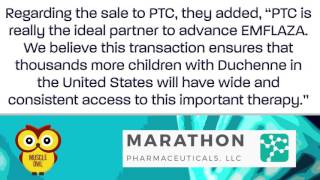 Marathon Pharmaceuticals Sells Deflazacort Drug to PTC Therapeutics [upl. by Merrile]