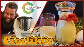 Eierlikör  Thermomixrezepte aus dem Wunderkessel [upl. by Terrel]