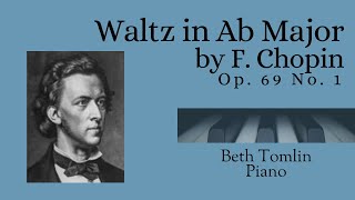 Waltz in Aflat Major Op 69 No 1 by Frédéric Chopin [upl. by Annaig185]