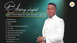 GREAT AMPONG  BEST 20 Hits Songs Compilation  Nonstop vol1 [upl. by Elletnwahs]