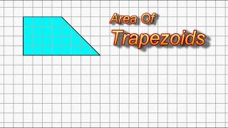 Area Of Trapezoids [upl. by Arias48]