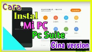 CARA INSTAL MI PC SUITE cina version [upl. by Otiv649]