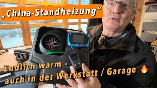 Dieselheizung  Chinaheizung in der Werkstatt  Viel heiße Luft [upl. by Nesahc]