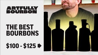 ✨5 BEST BOURBONS  Exceptional Bottles for 100 125 [upl. by Clute183]