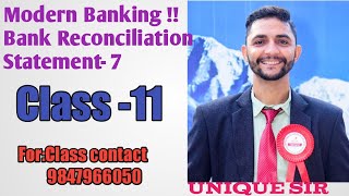 Modern Banking System and Bank Reconciliation Statement  Class 11  NEB Based By unique Sir [upl. by Linoel189]