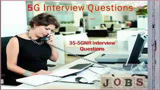 5G Most Important Interview Questions 2020 [upl. by Ace521]