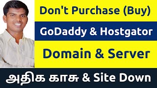 Dont Buy Domain amp Server Hosting GoDaddy amp Hostgator Reviews  I Recommend Hostinger  Tamil [upl. by Sidonnie873]