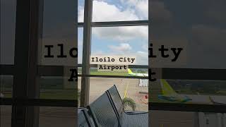 Iloilo City Airport Philippines thejourneyofalifetimetours iloilocity philippines [upl. by Eissert]