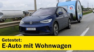 EAuto mit Wohnwagen auf Testfahrt  ÖAMTC auto touring [upl. by Winnie]