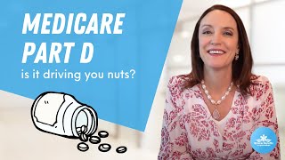 Why Medicare Part D Will Drive You Nuts  Part D explained [upl. by Adnwahsar]