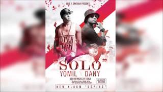 Yomil y El Dany  Solo [upl. by Corbett]