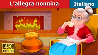 L’allegra nonnina  The Cheerful Granny in Italian  Fiabe Italiane ItalianFairyTales [upl. by Madden]