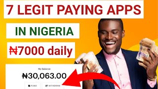 7 Apps that will pay you 6000 naira daily within 24 hourshow to make money online in Nigeria [upl. by Jasisa]