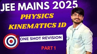 One Shot Kinematics  1D for JEE NEET amp Class 11 Physics [upl. by Kuhn]