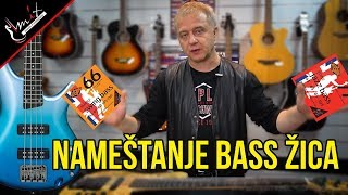 Kako pravilno namestiti žice na bass gitari [upl. by Nnaeirrac]