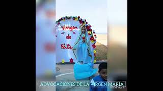 ADVOCACIONES DE LA VIRGEN MARÍA 2023 [upl. by Anaillil]