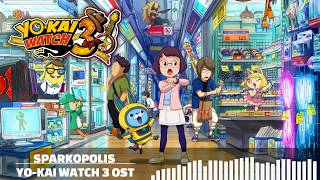 YOKAI WATCH 3 OST  Sparkopolis [upl. by Lyndsey]