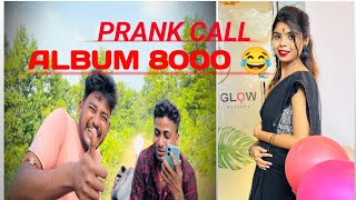 Prank Call Album Heroine 😂ଗୁଟେ albam କରିବି 8000 ନେବି 😳sriyadibyalifestyle2028 [upl. by Haisi]