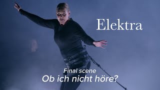 Ob ich nicht höre Final scene – ELEKTRA Strauss – Grand Théâtre de Genève [upl. by Danzig20]