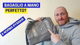 BAGAGLIO A MANO RYANAIR un modello PERFETTO [upl. by Aihtnic954]