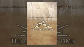 The Genesis of Time [upl. by Naliorf]