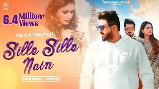 Sille Sille Nain  Balraj amp Naseebo Laal  G Guri  Broz Music World  Latest Punjabi Songs 2023 [upl. by Randee]