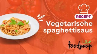 Hoe maak je VEGGIE spaghettisaus 🍝 Foodswap RECEPT [upl. by Annaiuq963]