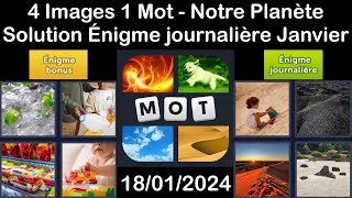 4 Images 1 Mot  Notre Planète  18012024  Solution Énigme Journalière  Janvier 2024 [upl. by Katrine607]