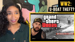 quotAmericans Stole a German submarinequot Grand Theft UBoat  the Fat Electrician reaction [upl. by Akalam885]