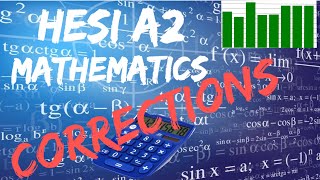 Hesi A2 Mathematics Review CORRECTIONS [upl. by Iahc256]