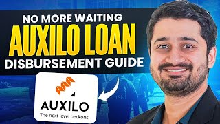 Auxilo Education Loan Disbursement Process Explained  StepbyStep  From Approval to Disbursement [upl. by Tenaej]