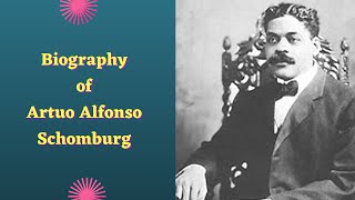 Biography of Arturo Alfonso Schomburg  History  Lifestyle  Documentary [upl. by Swaine]