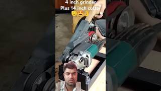 4 inch hand grinder Plus 14 inch cutter machine [upl. by Nickola]