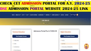 How to check CET Cell Admission Portal for AY 202425  DSE Admission portal 202425 [upl. by Annavas543]